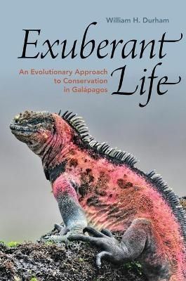 Exuberant Life By William H. Durham 9780197531518 (Hardback)