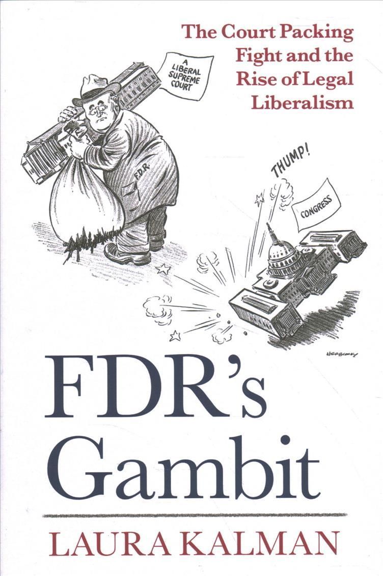 FDR's Gambit By Laura Kalman 9780197539293 (Hardback)