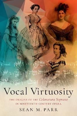 Vocal Virtuosity By Sean M. Parr 9780197542644 (Hardback)