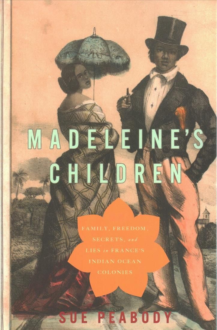 Madeleine's Children By Sue Peabody 9780197563618 (Paperback)
