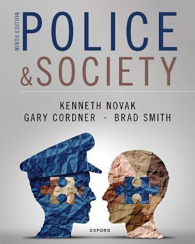 Police & Society By Kenneth J. Novak, Gary W. Cordner 9780197617410