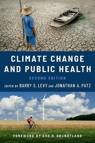 Climate Change and Public Health 9780197683293 (Paperback)