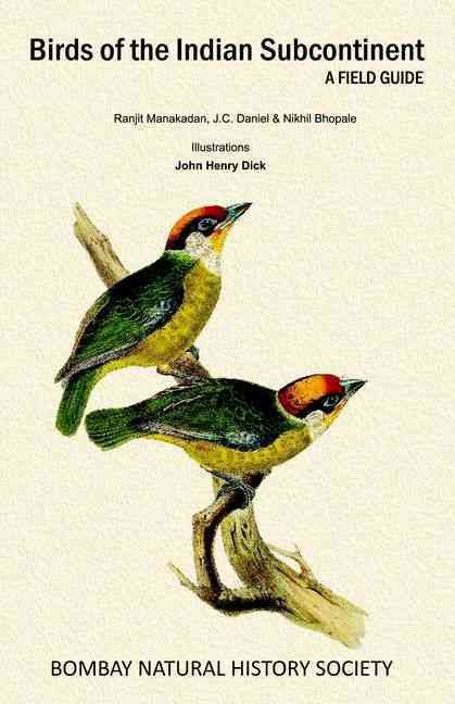 Birds of the Indian Subcontinent By Ranjit Manakadan 9780198077237
