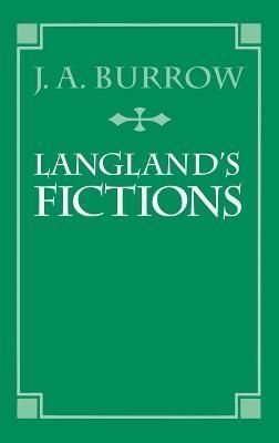 Langland's Fictions By J. A. Burrow 9780198112938 (Book)