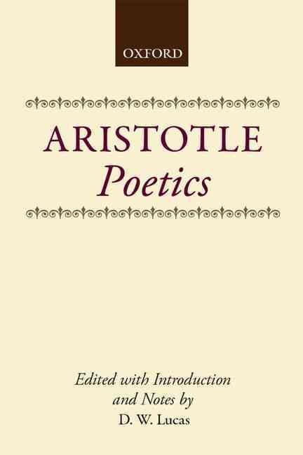 Poetics By Aristotle, D. W. Lucas 9780198140245 (Paperback)