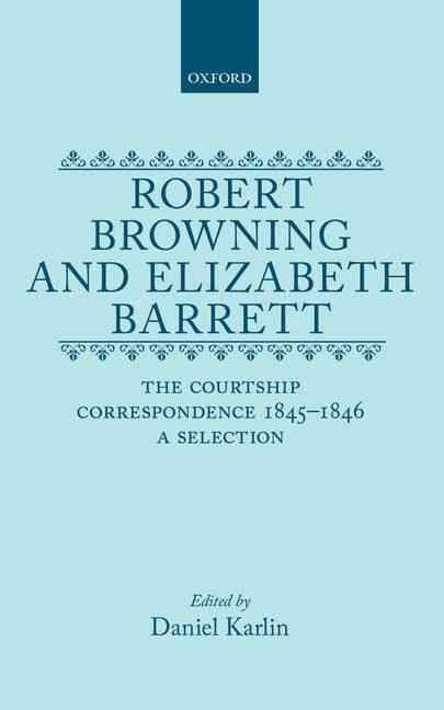 Robert Browning and Elizabeth Barrett 9780198185475 (Hardback)