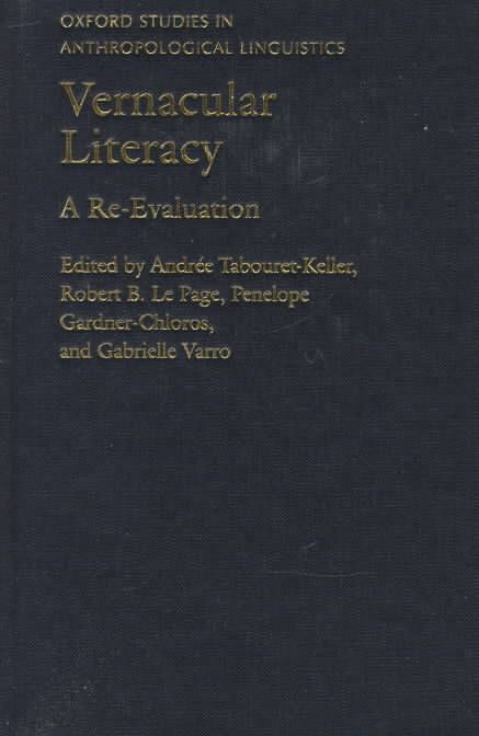 Vernacular Literacy By Andrée Tabouret-Keller 9780198236351