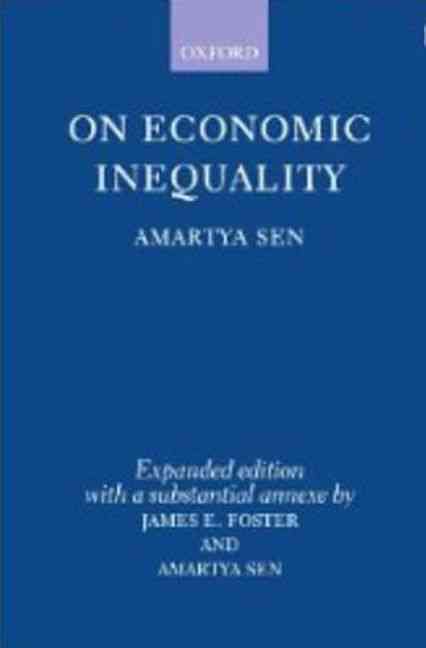 On Economic Inequality By Amartya Sen 9780198281931 (Paperback)