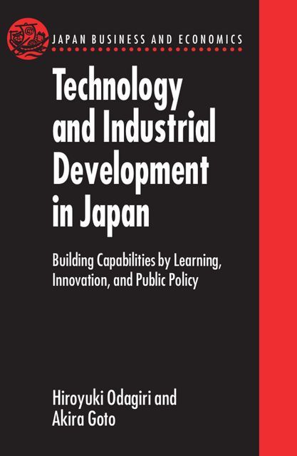 Technology and Industrial Development in Japan 9780198288022