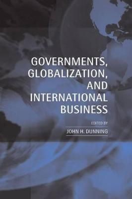 Governments, Globalization, and International Business 9780198290681