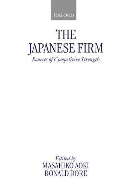 The Japanese Firm By Masahiko Aoki, Ronald Dore 9780198292159