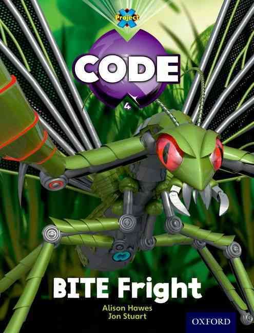 BITE Fright By Alison Hawes (author), Jon Stuart (illustrator)