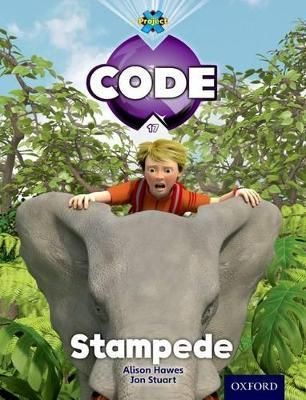 Stampede By Alison Hawes (author), Jon Stuart (illustrator)