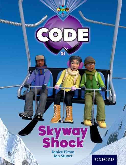 Skyway Shock By Janice Pimm (author), Jon Stuart (illustrator)