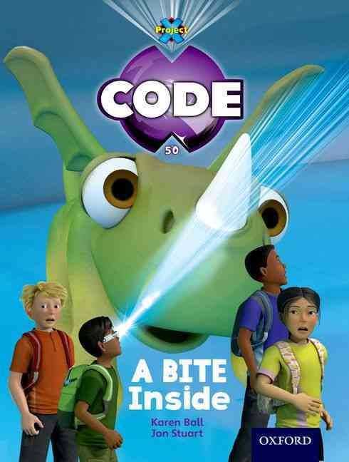 A BITE Inside By Karen Ball (author), Jon Stuart (illustrator)
