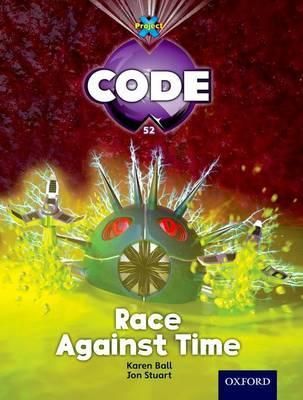 Race Against Time By Karen Ball, Jon Stuart 9780198340638 (Paperback)