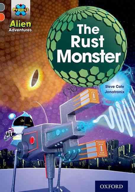 The Rust Monster By Stephen Cole 9780198391340 (Paperback)