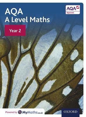 AQA A Level Maths. Year 2 Student Book By David Bowles 9780198412960
