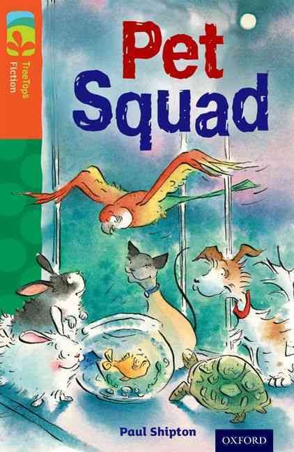 Pet Squad By Paul Shipton (author), Jan McCafferty (illustrator)