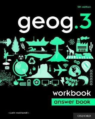 geog.3 Workbook Answer Book By Justin Woolliscroft 9780198489948