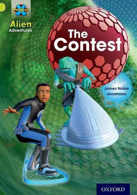 Project X: Alien Adventures: Lime: The Contest 9780198493518