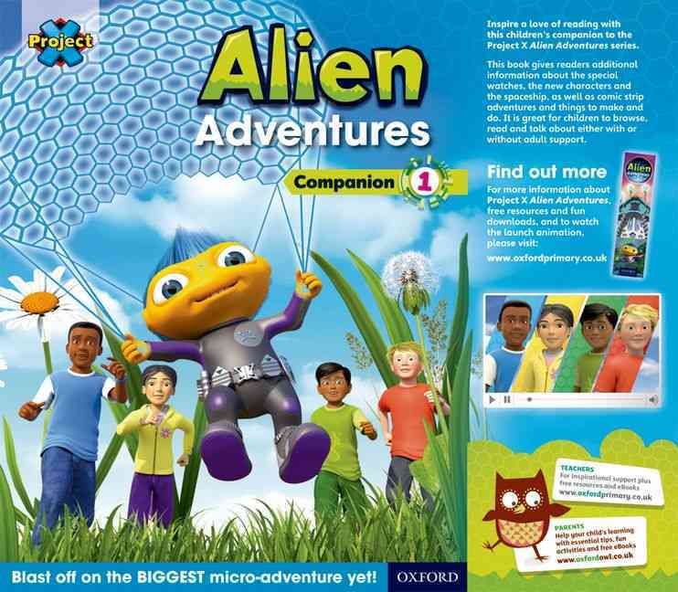 Project X: Alien Adventures: Series Companion 1 By Tim Little