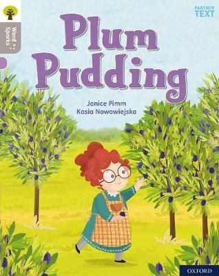 Plum Pudding By Janice Pimm (author), Kasia Nowowiejska (illustrator)