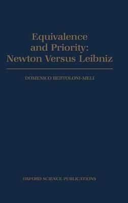 Equivalence and Priority By Domenico Bertoloni Meli 9780198501435