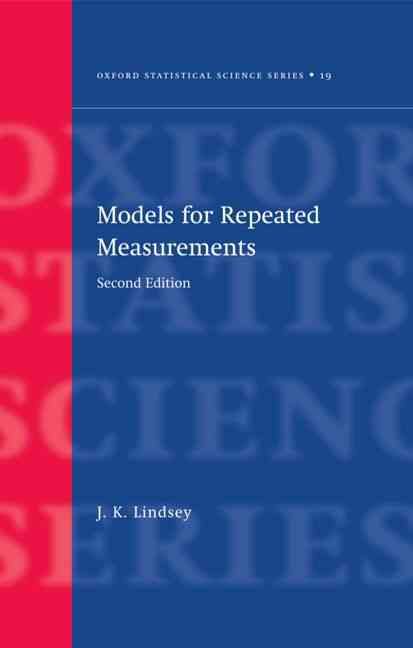 Models for Repeated Measurements By James K. Lindsey 9780198505594