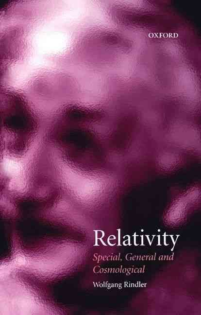 Relativity By Wolfgang Rindler 9780198508359 (Hardback)