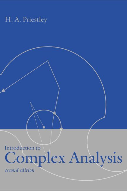 Introduction to Complex Analysis By H. A. Priestley 9780198525615
