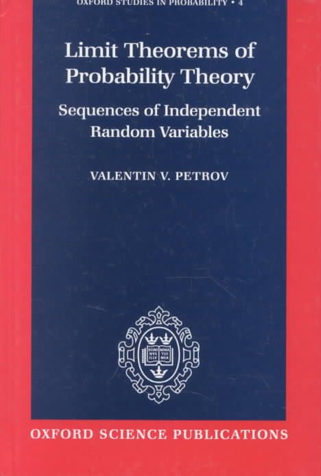 Limit Theorems of Probability Theory By Valentin V. Petrov (Hardback)