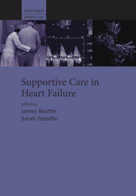 Supportive Care in Heart Failure By James Beattie, Sarah Goodlin