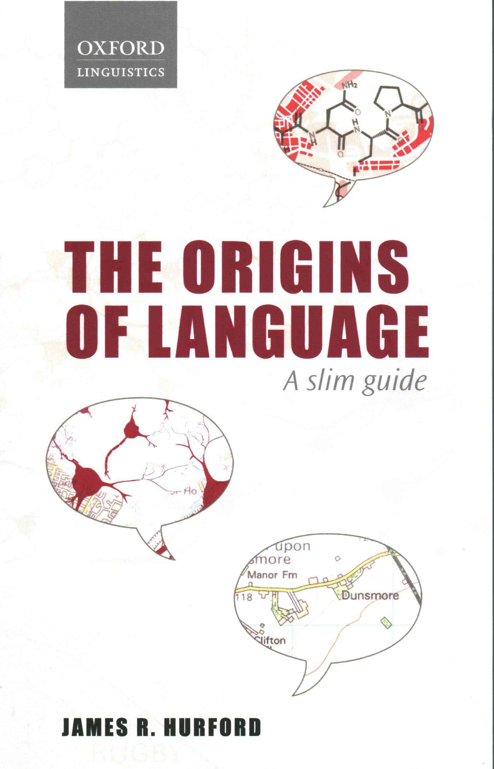 The Origins of Language By James R. Hurford 9780198701880 (Paperback)