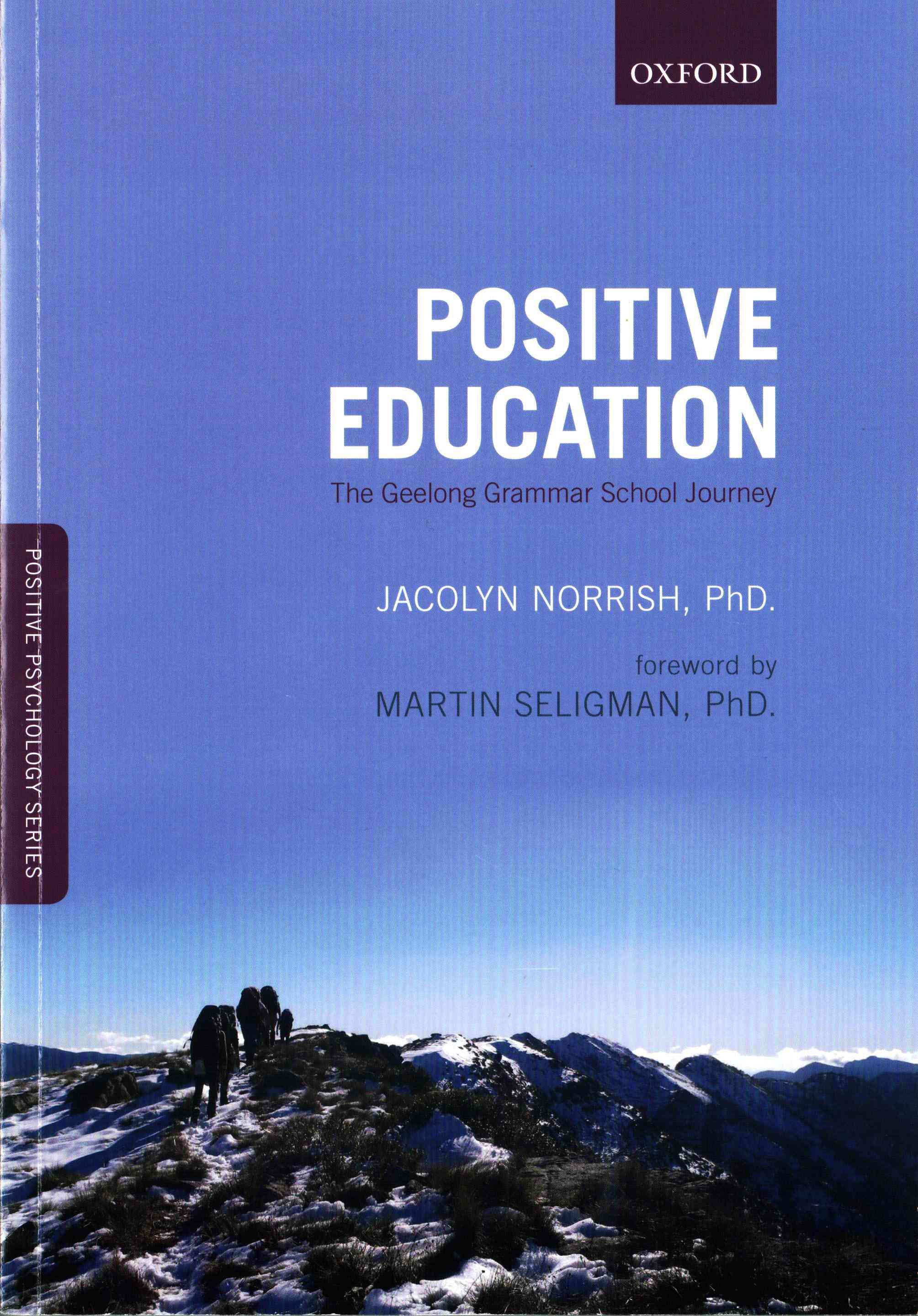 Positive Education By Jacolyn Norrish (editor) 9780198702580