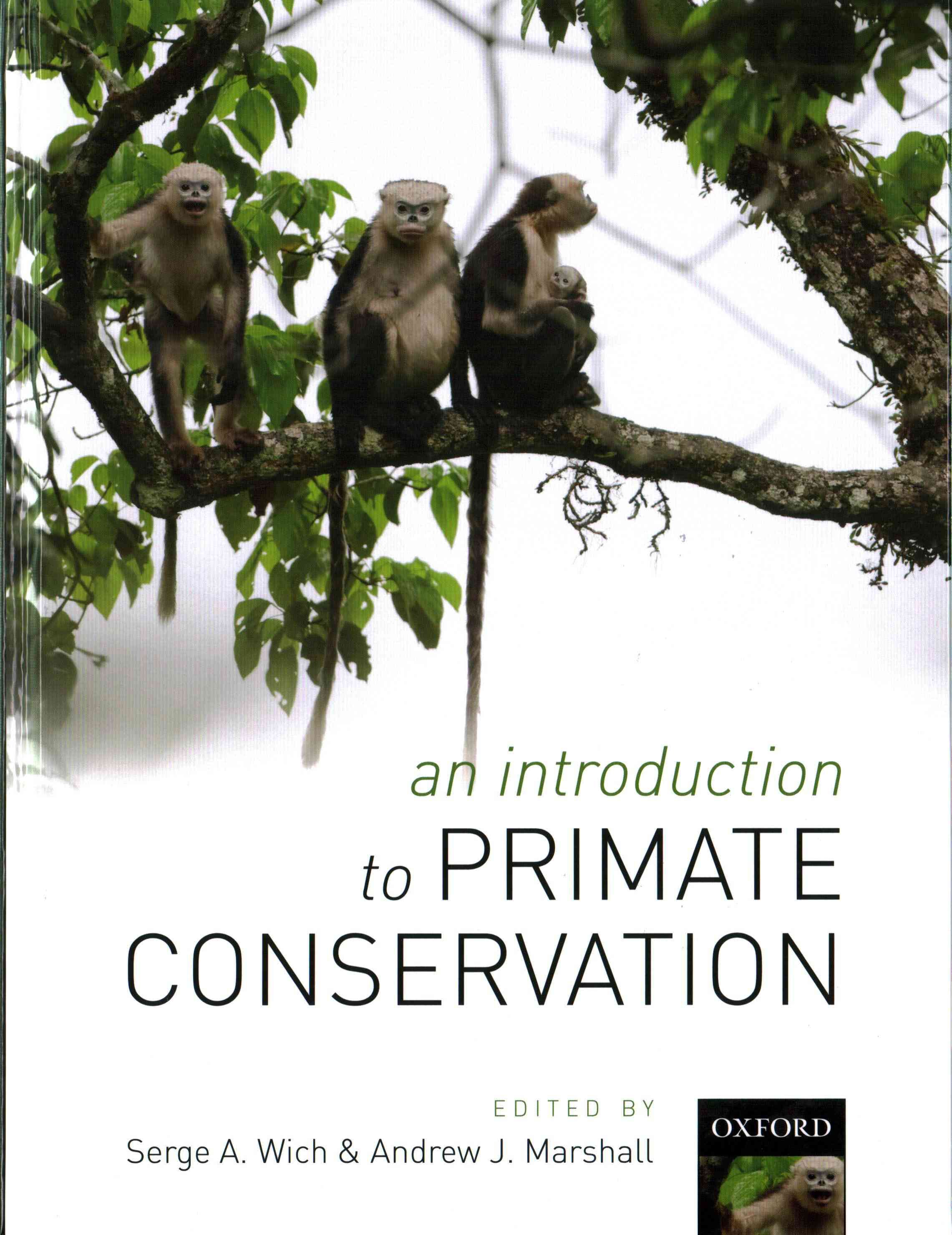 An Introduction to Primate Conservation 9780198703389 (Hardback)
