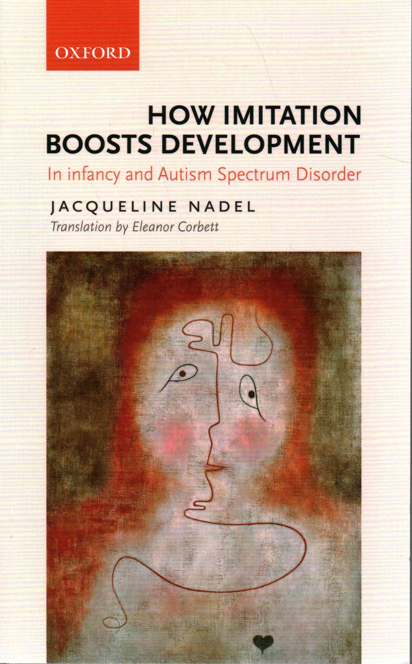 How Imitation Boosts Development 9780198704003 (Paperback)