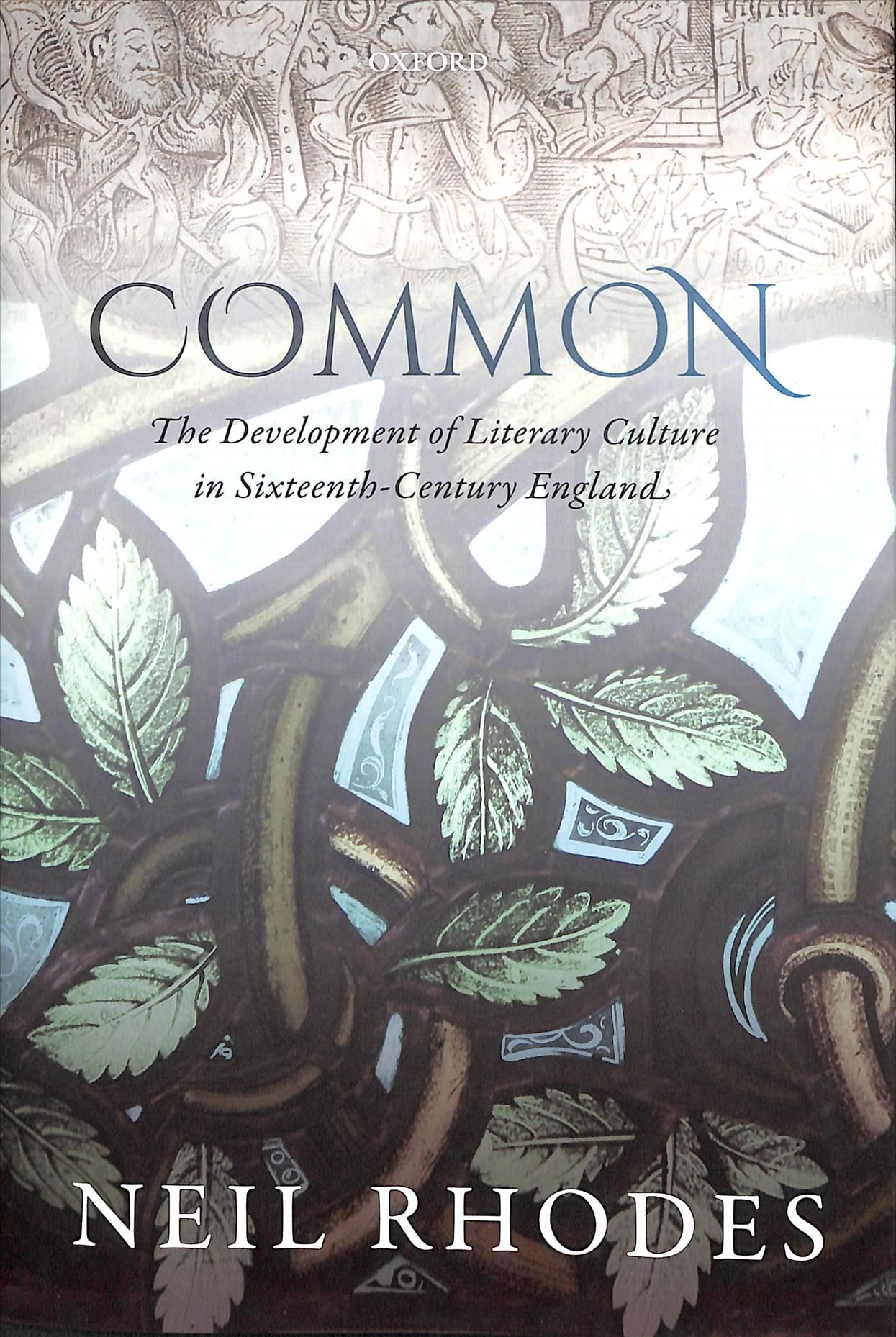 Common By Neil Rhodes 9780198704102 (Hardback)