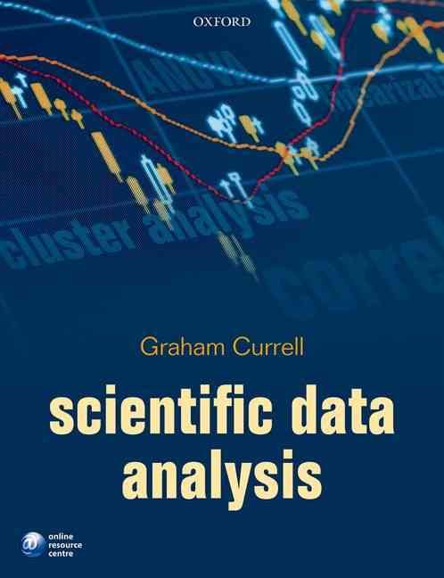 Scientific Data Analysis By Graham Currell 9780198712541 (Paperback)
