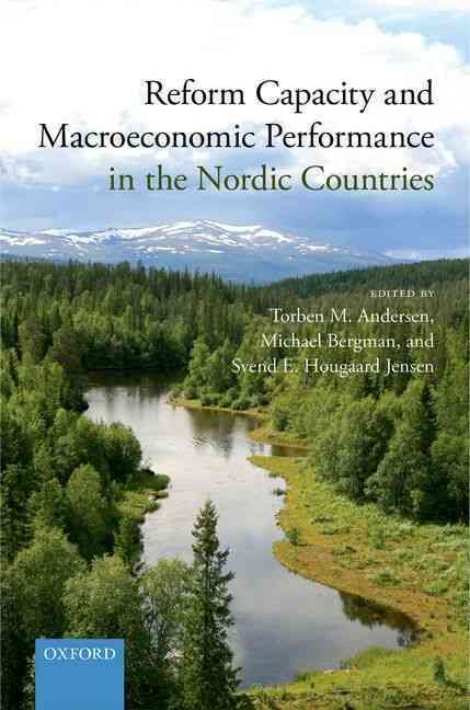 Reform Capacity and Macroeconomic Performance in the Nordic Countries