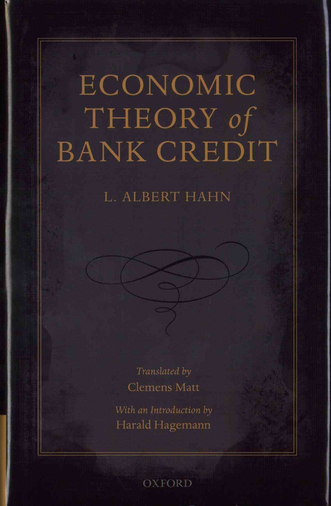Economic Theory of Bank Credit 9780198723073 (Hardback)