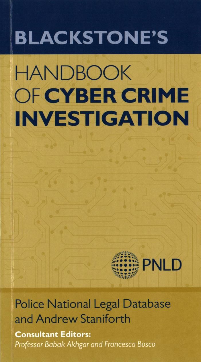 Blackstone's Handbook of Cyber Crime Investigation 9780198723905