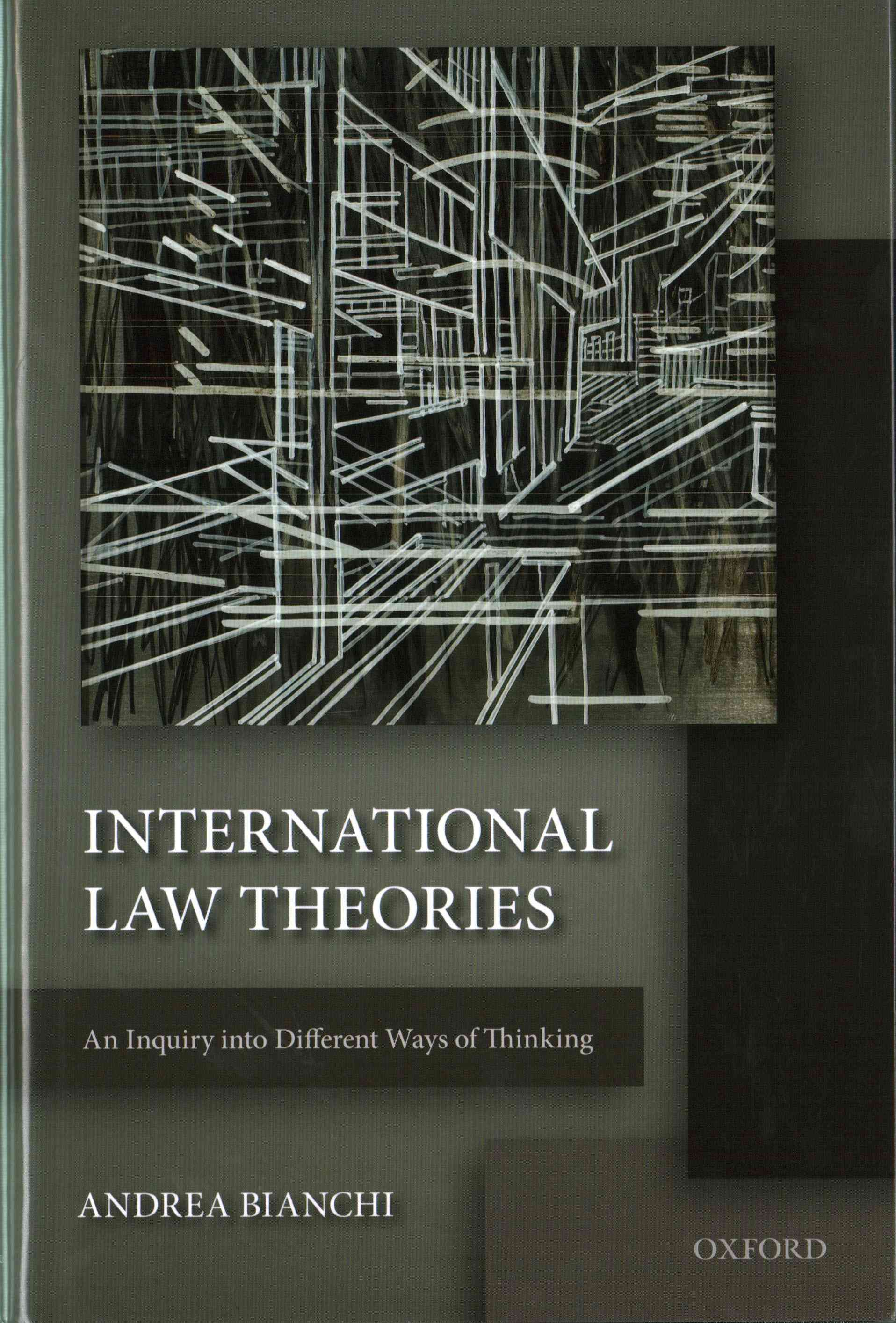 International Law Theories By Andrea Bianchi 9780198725114 (Hardback)