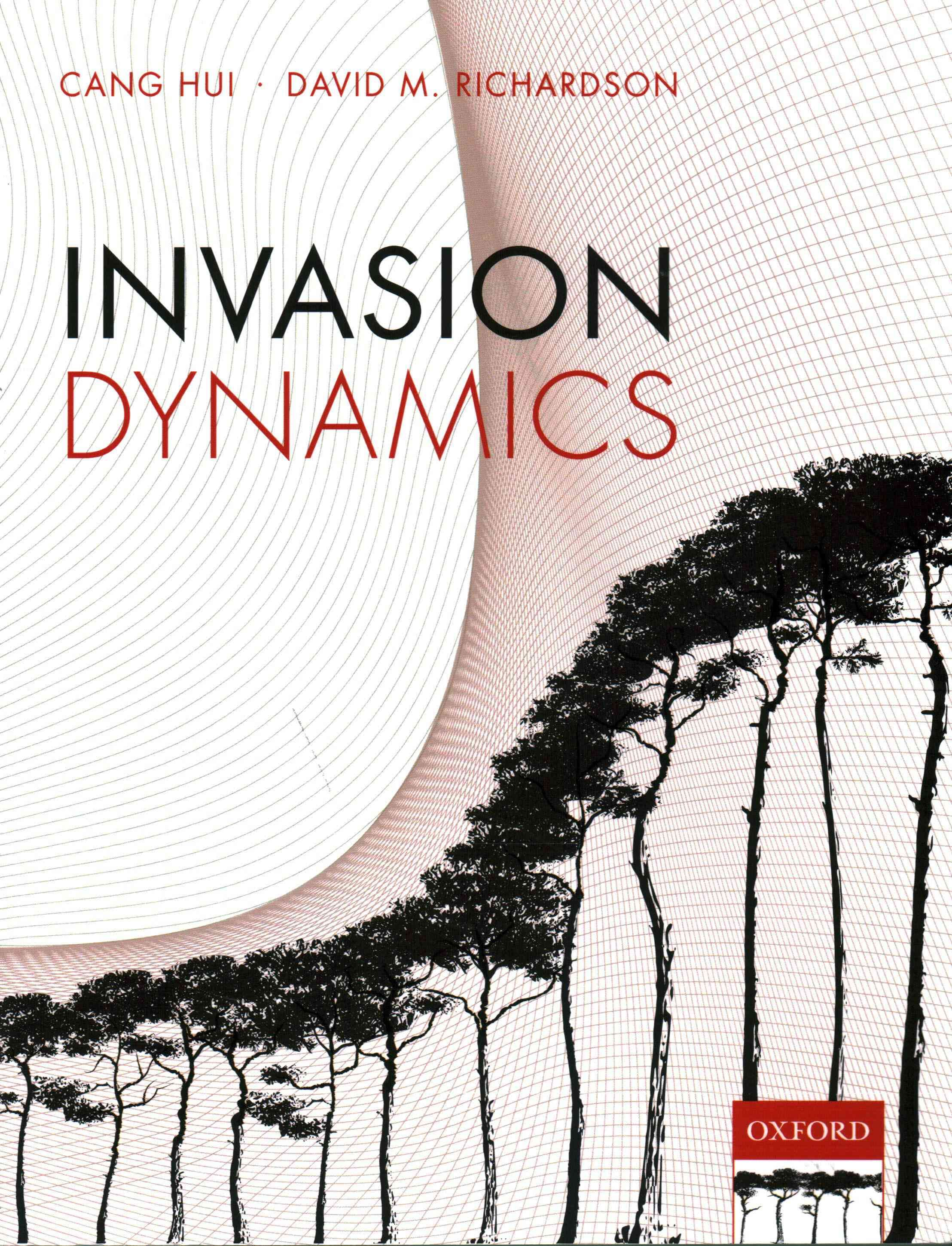 Invasion Dynamics By Cang Hui, David M. Richardson 9780198745341
