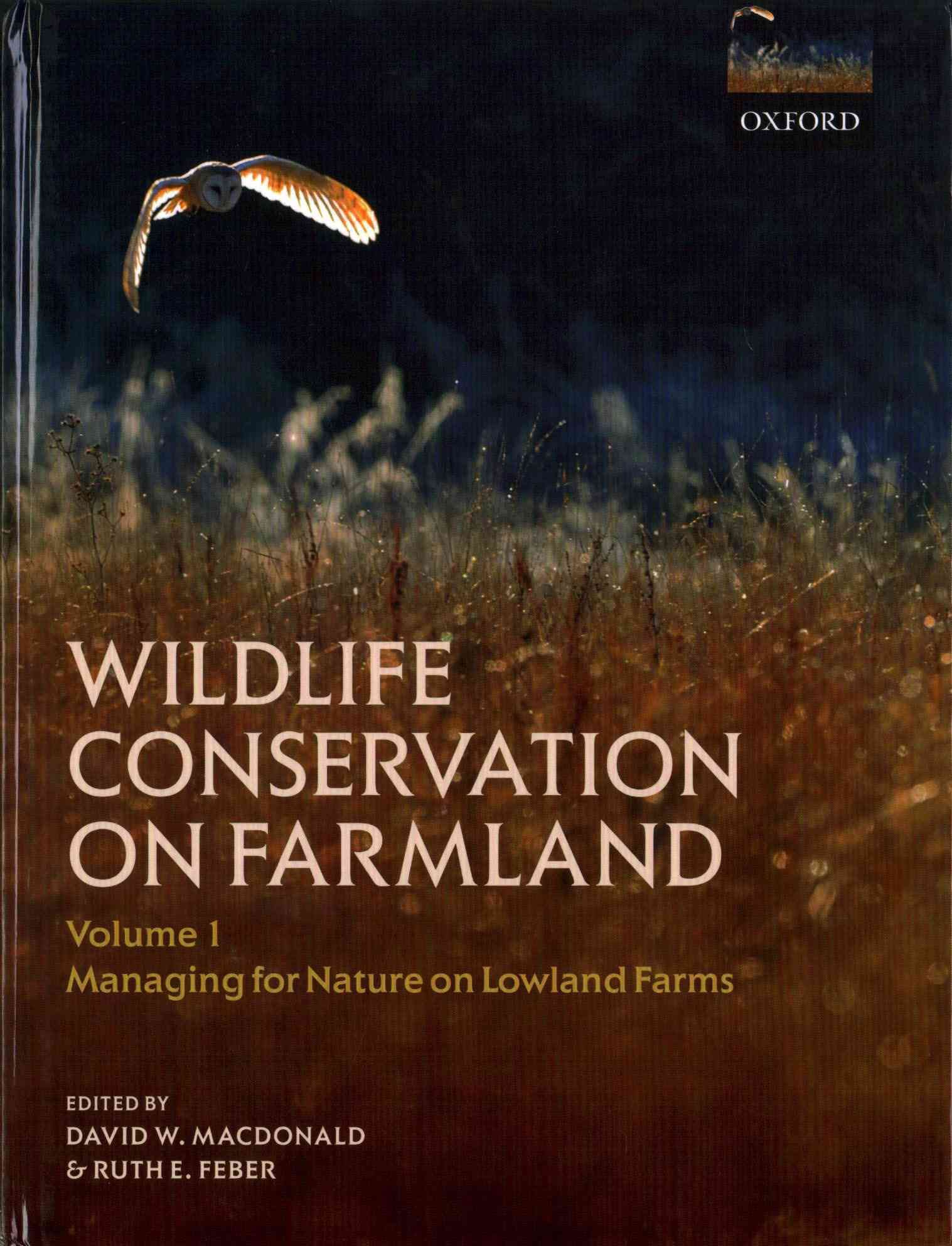Wildlife Conservation on Farmland 9780198745488 (Hardback)