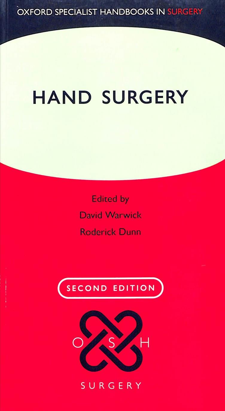 Hand Surgery By David Warwick (editor), Roderick Dunn (editor)