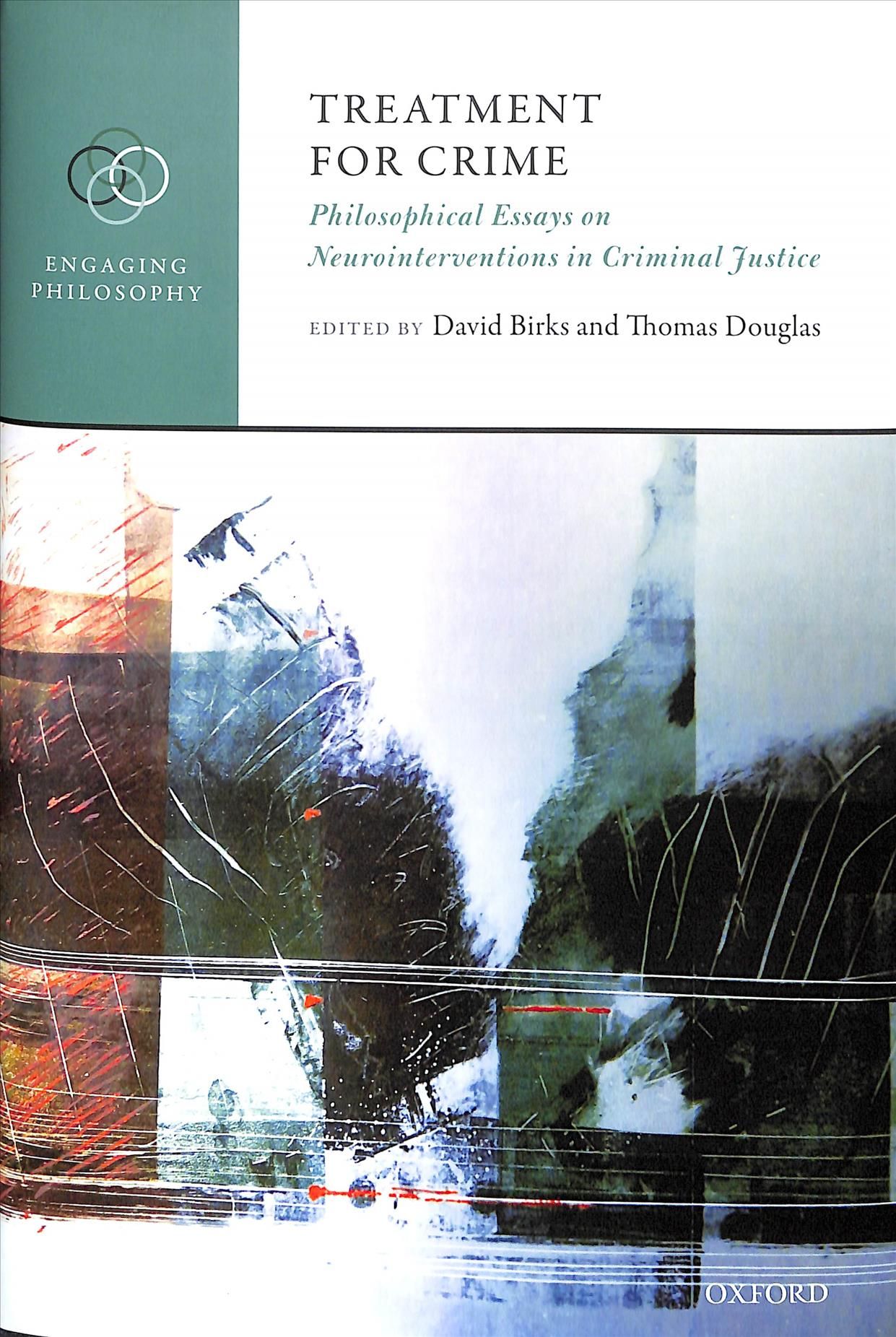 Treatment for Crime By David Birks (editor), Thomas Douglas (editor)