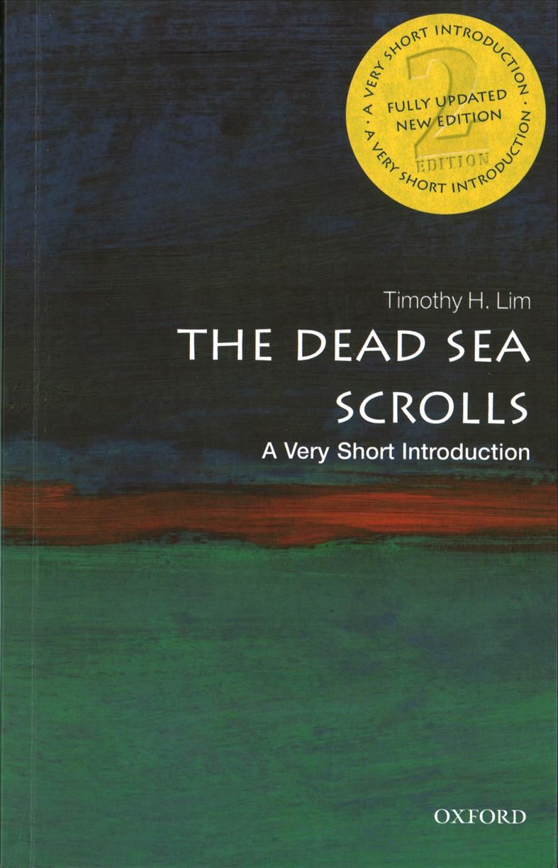 The Dead Sea Scrolls By Timothy H. Lim 9780198779520 (Paperback)