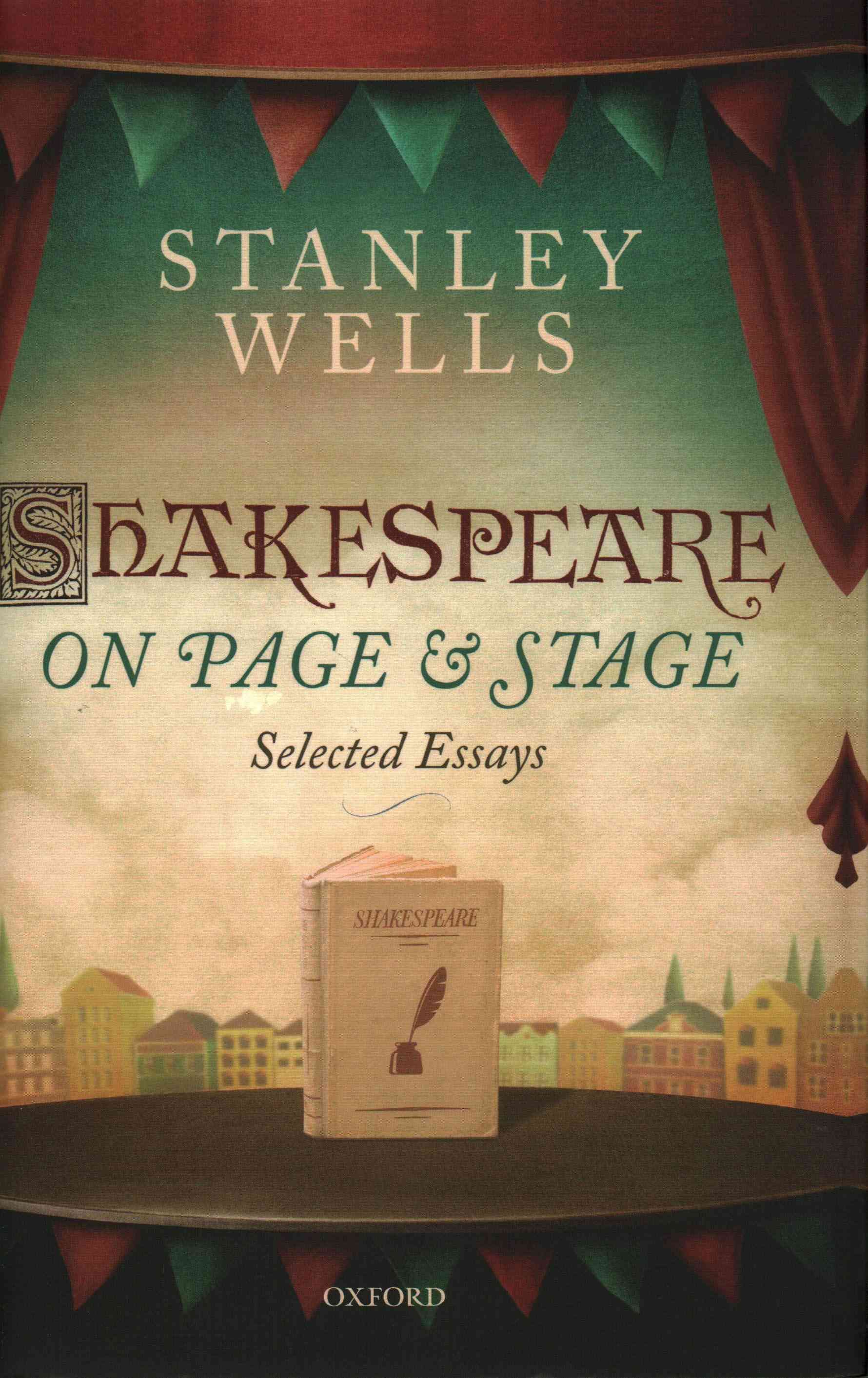 Shakespeare on Page & Stage 9780198786542 (Hardback)