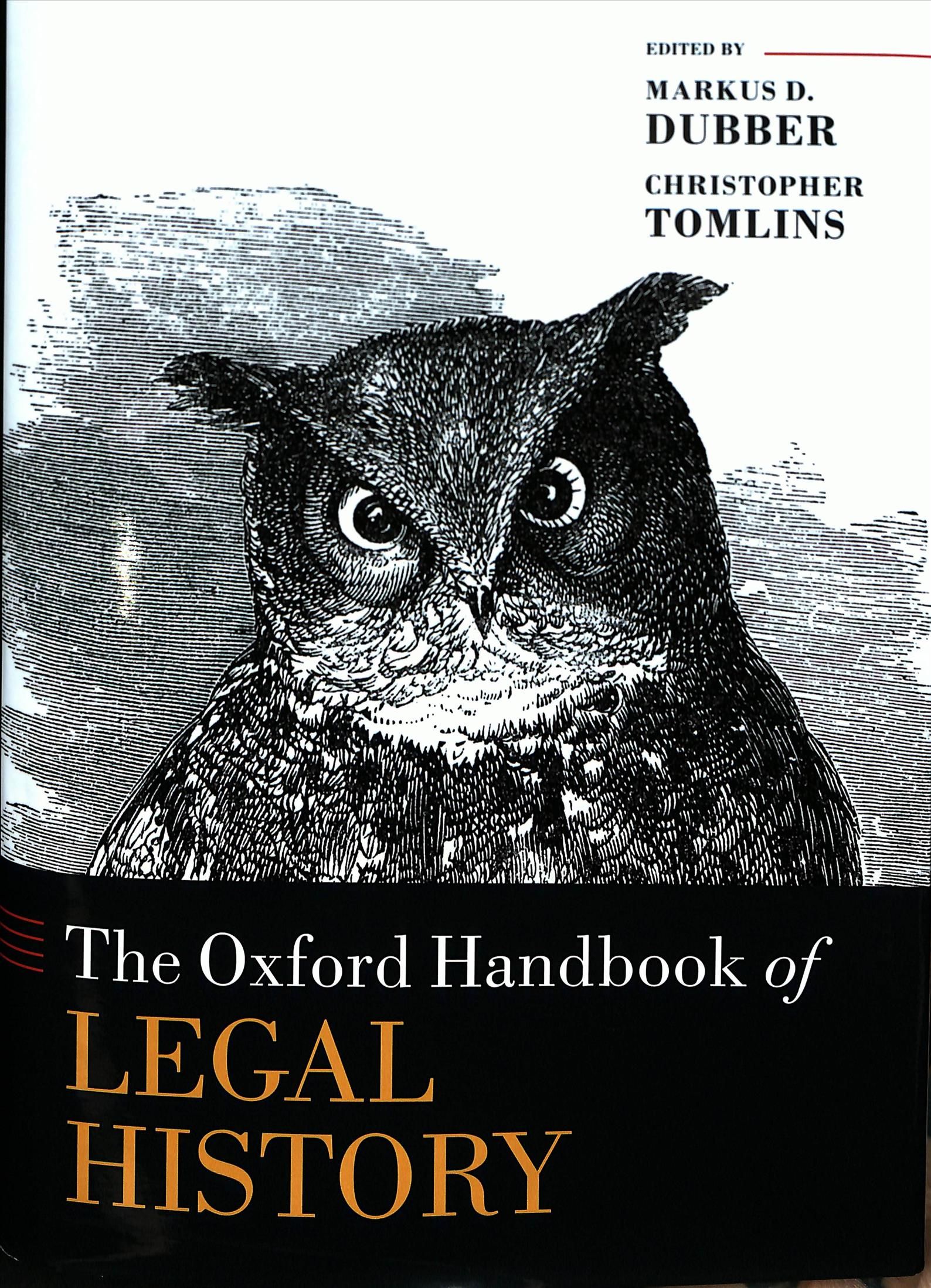 The Oxford Handbook of Legal History 9780198794356 (Hardback)